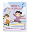 PRELUDIO AL LENGUAJE MUSICAL