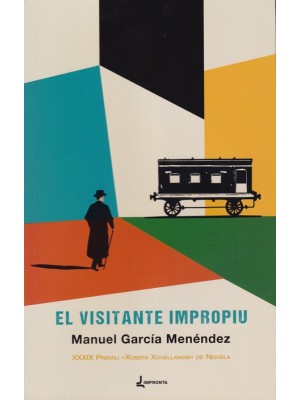 VISITANTE IMPROPIU, EL