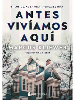 ANTES VIVÍAMOS AQUÍ