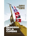 BANDERA EN LA CUMBRE, LA