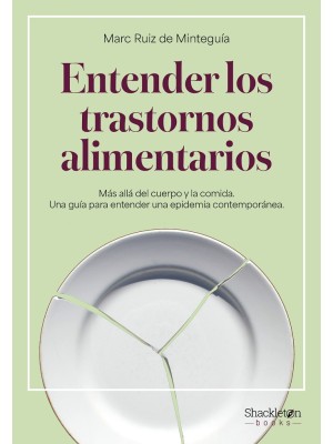 ENTENDER LOS TRASTORNOS ALIMENTARIOS