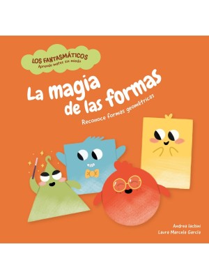 MAGIA DE LAS FORMAS, LA