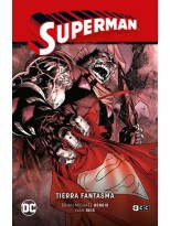 SUPERMAN VOL. 02: TIERRA FANTASMA (SUPERMAN SAGA - LA SAGA DE LA UNIDAD PARTE 2)