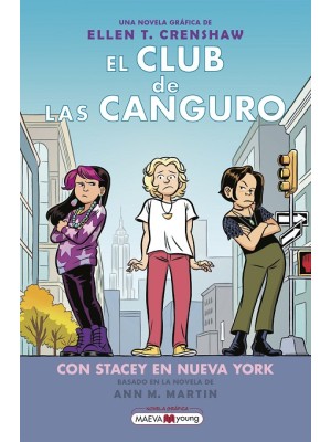 CLUB DE LAS CANGURO 14: CON STACEY EN NUEVA YORK