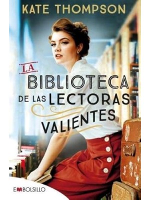 BIBLIOTECA DE LAS LECTORAS VALIENTES, LA