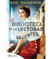 BIBLIOTECA DE LAS LECTORAS VALIENTES, LA
