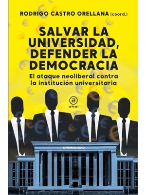 SALVAR LA UNIVERSIDAD, DEFENDER LA DEMOCRACIA