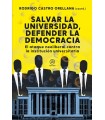 SALVAR LA UNIVERSIDAD, DEFENDER LA DEMOCRACIA