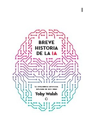 BREVE HISTORIA DE LA IA