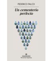 CEMENTERIO PERFECTO, UN
