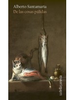 DE LAS COSAS PÁLIDAS