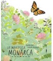 MARIPOSA MONARCA, LA