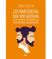 NARCISISTAS QUE NOS RODEAN, LOS