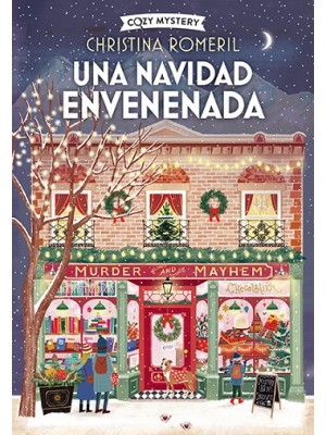 NAVIDAD ENVENENADA (COZY MYSTERY), UNA
