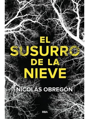 SUSURRO DE LA NIEVE, EL