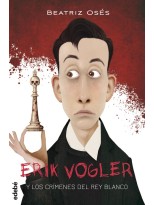 ERIK VOGLER /1 LOS CRÍMENES DEL REY BLANCO