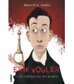 ERIK VOGLER /1 LOS CRÍMENES DEL REY BLANCO