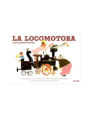 LOCOMOTORA Y OTROS POEMAS DIVERTIDOS, LA