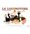LOCOMOTORA Y OTROS POEMAS DIVERTIDOS, LA