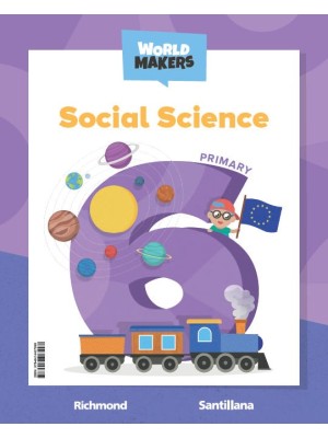 SOCIAL SCIENCE 6 PRIMARY STUDENT`S BOOK WORLD MAKERS