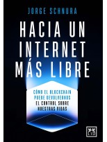 HACIA UN INTERNET MÁS LIBRE