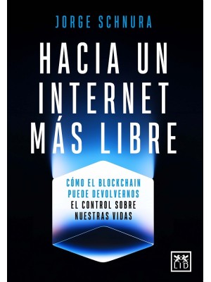 HACIA UN INTERNET MÁS LIBRE