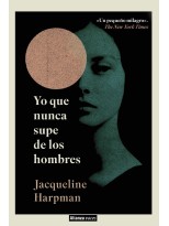 YO QUE NUNCA SUPE DE LOS HOMBRES