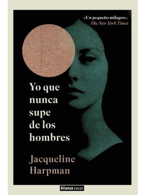 YO QUE NUNCA SUPE DE LOS HOMBRES