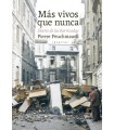 MÁS VIVOS QUE NUNCA