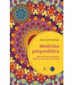 MEDICINA PSIQUEDÉLICA
