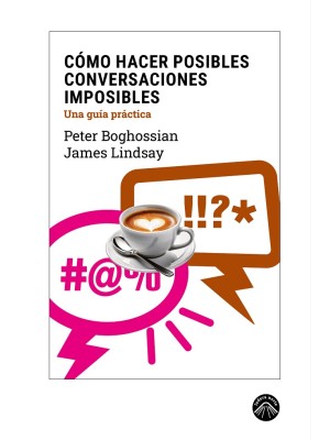 CÓMO HACER POSIBLES CONVERSACIONES IMPOSIBLES