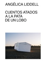 CUENTOS ATADOS A LA PATA DE UN LOBO