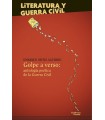 GOLPE A VERSO: ANTOLOGÍA POÉTICA DE LA GUERRA CIVIL