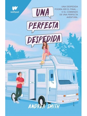 PERFECTA DESPEDIDA, UNA