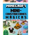 MINECRAFT OFICIAL: MINICONSTRUCCIONES MÁGICAS (MÁS DE 20 MARAVILLOSOS PROYECTOS)
