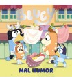 BLUEY. UN CUENTO - MAL HUMOR (EDICIÓN EN ESPAÑOL)