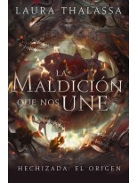 MALDICIÓN QUE NOS UNE, LA