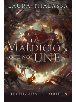 MALDICIÓN QUE NOS UNE, LA