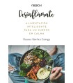 DESINFLÁMATE. ALIMENTACIÓN INTELIGENTE PARA UN CUERPO EN CALMA