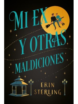 MI EX Y OTRAS MALDICIONES