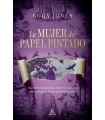 MUJER DEL PAPEL PINTADO, LA