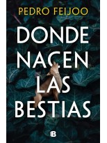 DONDE NACEN LAS BESTIAS