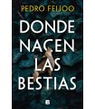 DONDE NACEN LAS BESTIAS