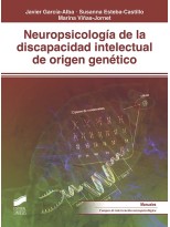 NEUROPSICOLOGÍA DE LA DISCAPACIDAD INTELECTUAL DE ORIGEN GENÉTICO