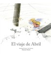 VIAJE DE ABRIL, EL
