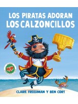 PIRATAS ADORAN LOS CALZONCILLOS, LOS