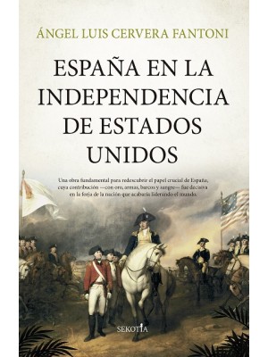 ESPAÑA EN LA INDEPENDENCIA DE ESTADOS UNIDOS