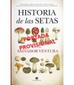 HISTORIA DE LAS SETAS