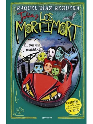 JULIA Y LOS MORTIMORT 6 - EL PARQUE MALDITO