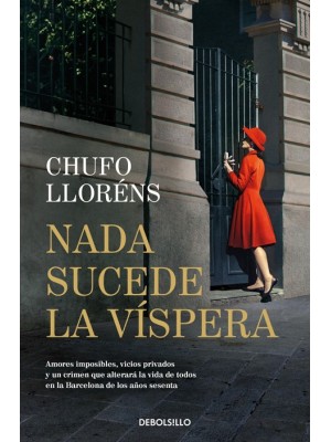 NADA SUCEDE LA VÍSPERA